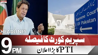 Big News From PTI | Headlines 9 PM | 25 July 2022 | Express | ID1R