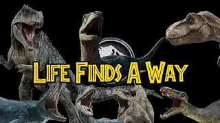 Jurassic World "Life Finds a Way" Tribute