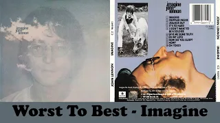 Imagine: Ranking Album Songs From Worst To Best!