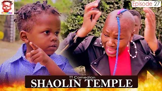 TT Comedian SHAOLIN TEMPLE Episode 27