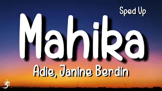 Adie, Janine Berdin - Mahika (Sped Up) (Lyrics)