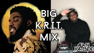 Big K.R.I.T. Mix - Alan Katende