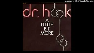 Dr. Hook - A Little Bit More [1976] [magnums extended mix]