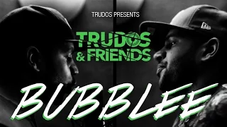 Champagne Bubblee Freestyle/Interview - #TRUDOSANDFRIENDS exclusive