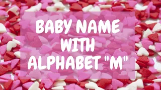 Baby Names with Letter M