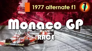 Monaco Grand Prix | Round 6 | 1977 Alternate F1 season