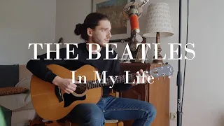 The Beatles - In My Life (Guitar Cover)