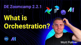 DE Zoomcamp 2.2.1 - What is Orchestration?