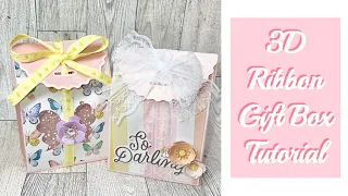 3D Ribbon Gift Box ft Scrap Diva Designs