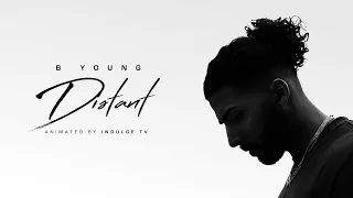 B Young - Distant (Official Lyric Video)