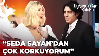 Seda Sayan'ın Gazabına Uğramak | Okan Bayülgen ile Uykusuzlar Kulübü