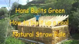 Hans van Dam "How to build a real straw bale house"