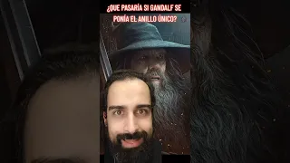 ¿Y SI GANDALF SE QUEDABA EL ANILLO ÚNICO?