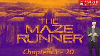 The Mazerunner Audiobook | Chapters 1 - 20
