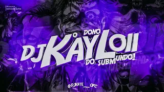 QUER CONHECER O MAGO 2 - [DJ Kayl011] 2023