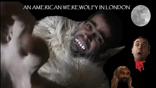 AN AMERICAN WEREWOLFY IN LONDON (FUNNY HORROR SHORT) 2022