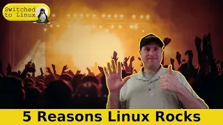 Five Reasons Linux Rocks!