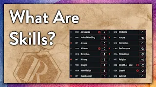 What Are Skills? | How To D&D pt.3