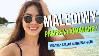 Malediwy są przereklamowane? Nasz pobyt w RAJU    |    Adaaran Select Hudhuran Fushi