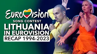 🇱🇹 Lithuania in Eurovision Song Contest (1994 - 2023 | RECAP Lietuva Eurovizijoje)