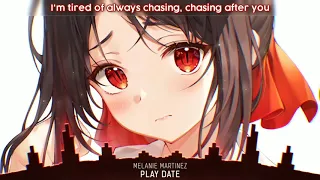 Nightcore - PLAY DATE (LYRICS) [1HOUR]