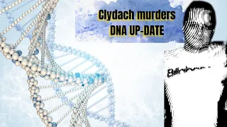 Case Update: Key forensic evidence found during review of Clydach Murders investigation (2021)