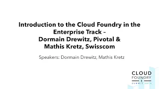 Introduction to the Cloud Foundry in the Enterprise Track