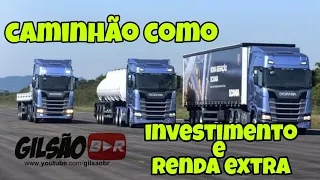 Caminhão como  investimento e renda extra.