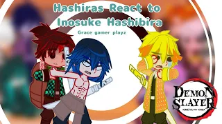 Hashiras React to Inosuke Hashibira || Grace gamer playz || Demon Slaye