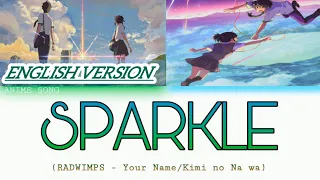 Sparkle (English Version) | Your Name | RADWIMPS