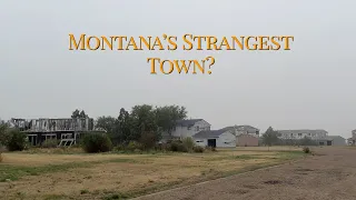 Montana's Strangest Town?