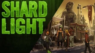 Basic Game Review - Shardlight