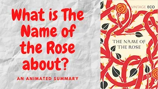 The name of the Rose by Umberto Eco