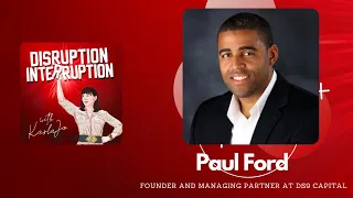 Disrupting Insurance - Paul Ford - Episode #008