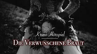 Die Verwunschene Braut - Arthur Conan Doyle - Sherlock Holmes | Krimi Hörspiel