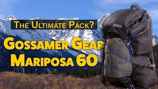 The Ultimate Lightweight Hiking Backpack Review: Gossamer Gear Mariposa 60, is it worth the hype?