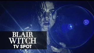 Blair Witch (2016 Movie) Official TV Spot – “Remember”