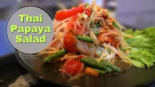 Papaya Salad recipe, สูตรส้มตำ, authentic Thai food