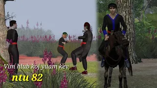 Vim hlub koj yuam kev ntu 82, hmong movie 3d