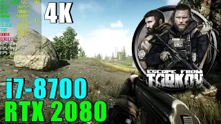 Escape from Tarkov RTX 2080 & i7 8700 [ Ultra - 2160P ]