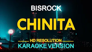 CHINITA - Bisrock (KARAOKE Version)