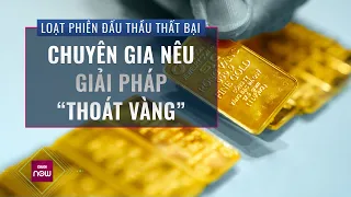 Huỷ phiên đấu thầu lần 3, vàng tăng vọt gần 86 triệu đồng/lượng: Giải pháp “thoát vàng” có khả thi?