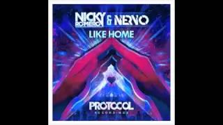 Like Home - NERVO & Nicky Romero