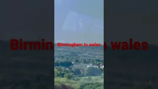 Birmingham to wales