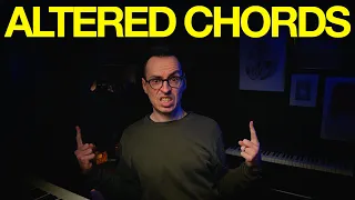 Altered Chords | What, Why, How.