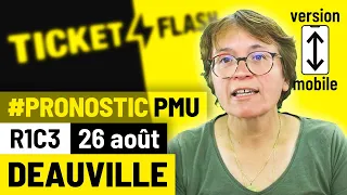 Pronostic PMU course Ticket Flash Turf - Deauville (R1C3 du 26 août 2021 - mobile)