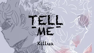Killua - Tell Me (animatic)