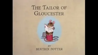 CARTOON ONLY: The World Of Peter Rabbit & Friends - The Tailor of Gloucester