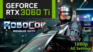 RoboCop: Rogue City on the RTX 3060 Ti