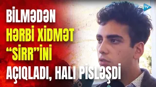 Laçın postunda hərbi xidmət “sirr”i üzə çıxan erməni belə çarəsiz qaldı: “Özümü pis hiss edirəm”